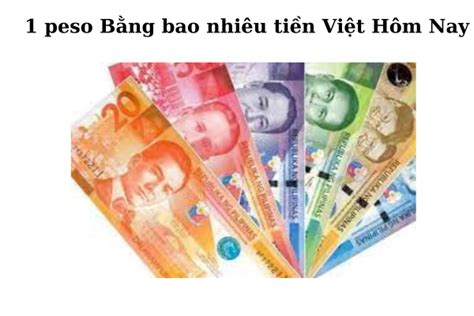 Tỷ Giá Hối đoái Đồng Việt Nam Peso Philipin VND/PHP .